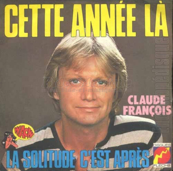 Claude François - La solitude c'est après