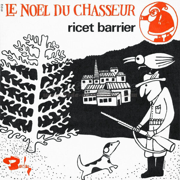 Ricet Barrier - Le Noël du chasseur