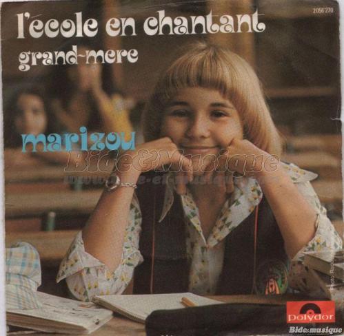 Marizou - L'école en chantant