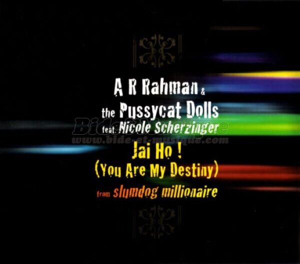 A R Rahman and the Pussicat Dolls - Jai ho