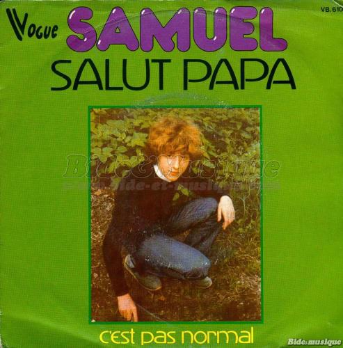 Samuel - Bonne fête Papa !