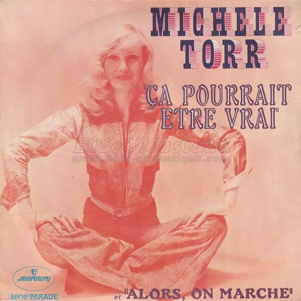 Michèle Torr - Ca pourrait être vrai