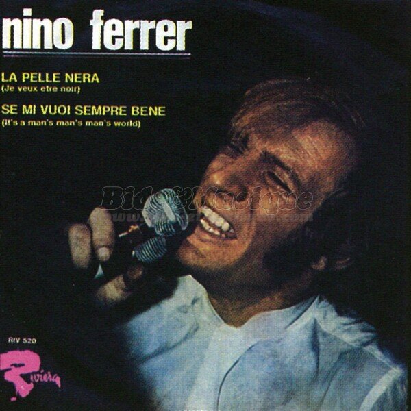 Nino Ferrer - Se mi vuoi sempre bene
