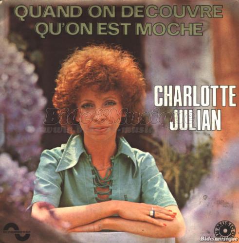 Charlotte Julian - Quand on découvre qu'on est moche