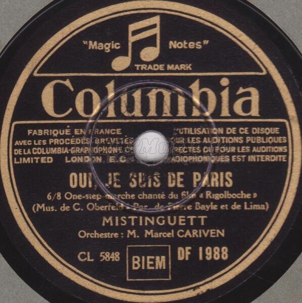 Mistinguett - Oui, je suis de Paris