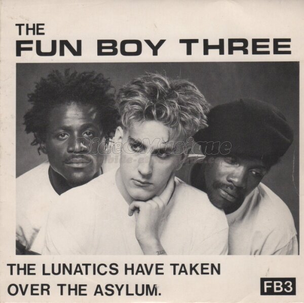 The Fun Boy Three - Lunatics (Have taken over the asylum)
