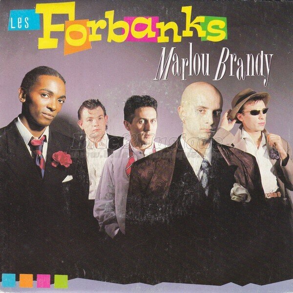 Les Forbanks - Nouveautés, Les