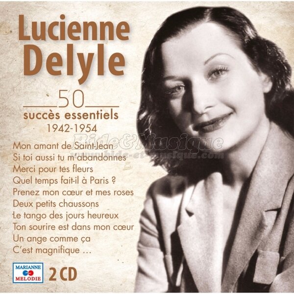 Lucienne Delyle - Et la vie est en fête