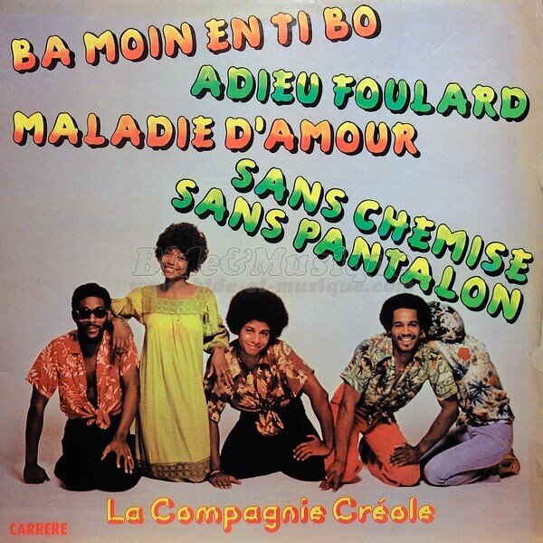 La Compagnie Créole - Ba moin en ti bo