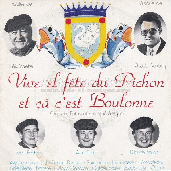 Jean Podevin, Alain Poure, Jean-Claude Wyart - Vive el fête du pichon