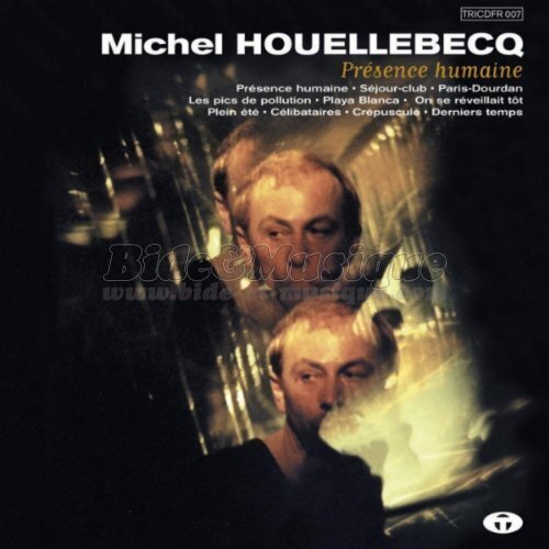 Michel Houellebecq - Bide à Paris
