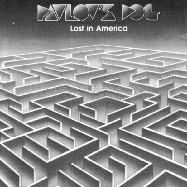 Pavlov's Dog - Lost in America