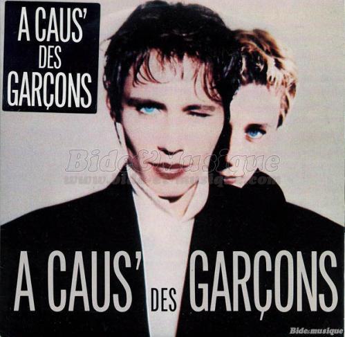 �€ Cause Des Garçons - �€ caus' des garçons
