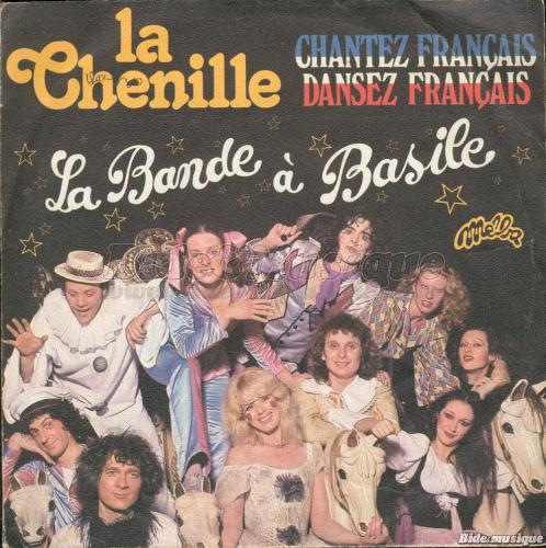 La Bande à Basile - La chenille