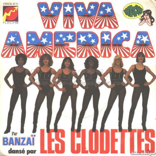 Banzaï et les Clodettes - Viva America