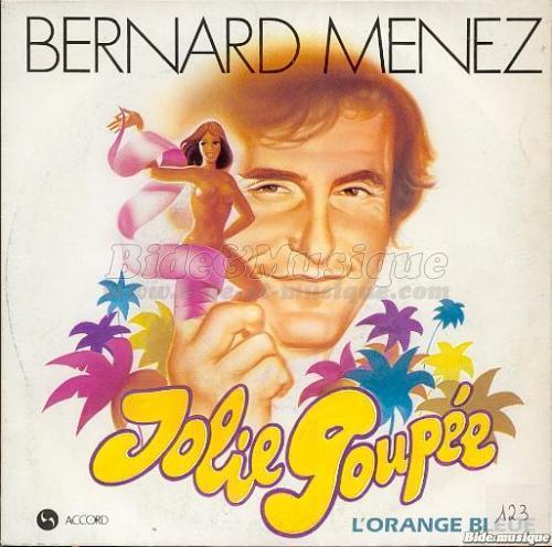 Bernard Menez - Jolie poupée
