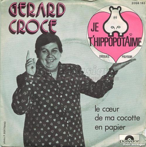 Gérard Croce - Je t'hippopotaime
