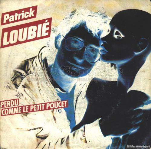 Patrick Loubié - Perdu comme le Petit Poucet