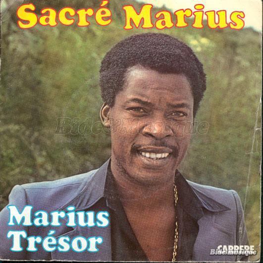 Marius Trésor - Sacré Marius