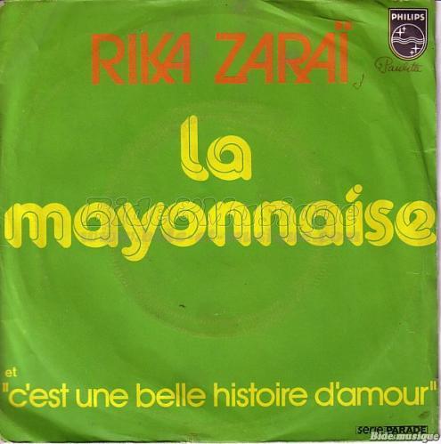 Rika Zaraï - La mayonnaise