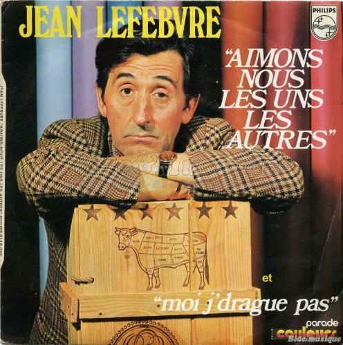 Jean Lefebvre - Bide et Grosses têtes