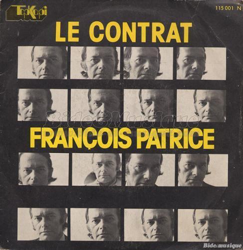 François Patrice - Le contrat