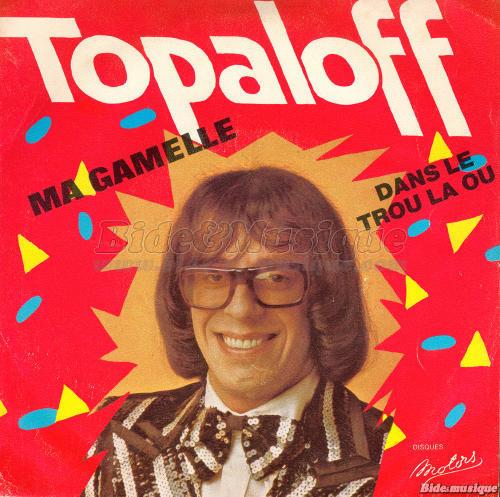 Patrick Topaloff - Dans le trou là où