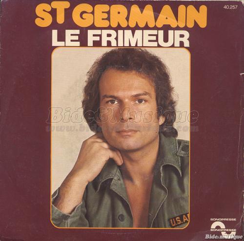 St Germain - Le frimeur