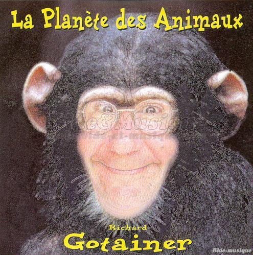 Richard Gotainer - Planète des Animaux, La