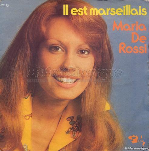 Maria de Rossi - Bide est né en Provence