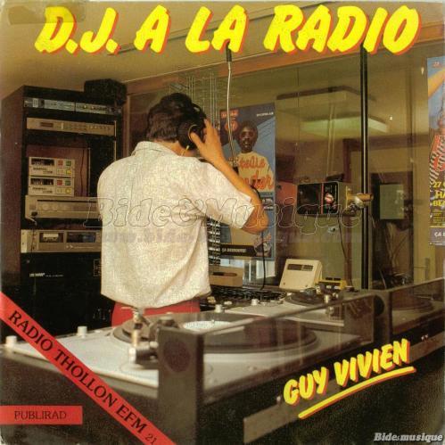 Guy Vivien - DJ à la radio