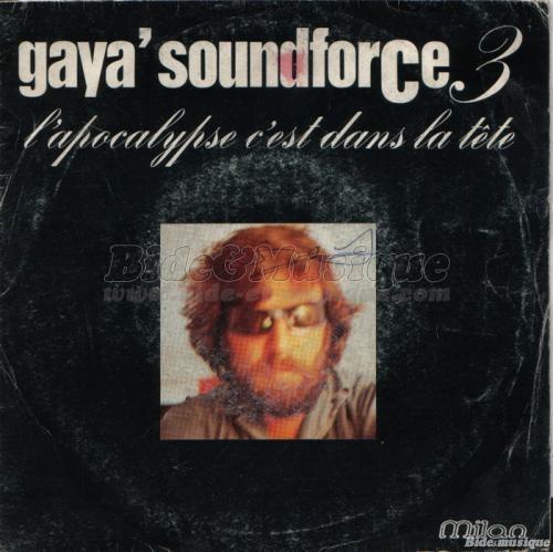 Soundforce 3 - apocalypse, c'est dans ta tête, L'