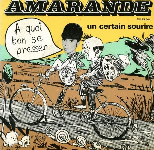 Amarande - �€ quoi bon se presser