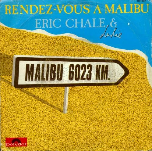 Éric Chale & Leslie - Rendez-vous à Malibu