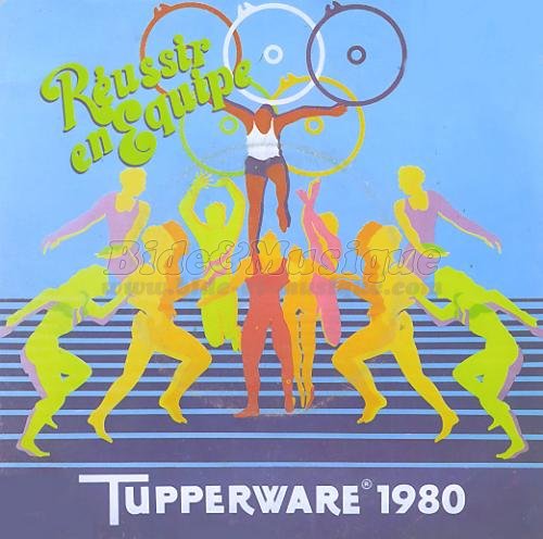 Tupperware - Réussir en équipe