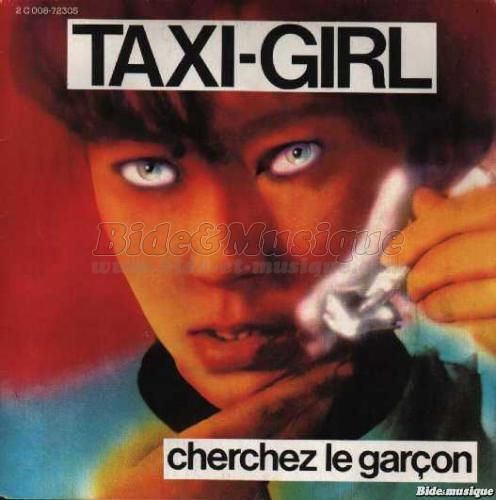 Taxi Girl - Cherchez le garçon
