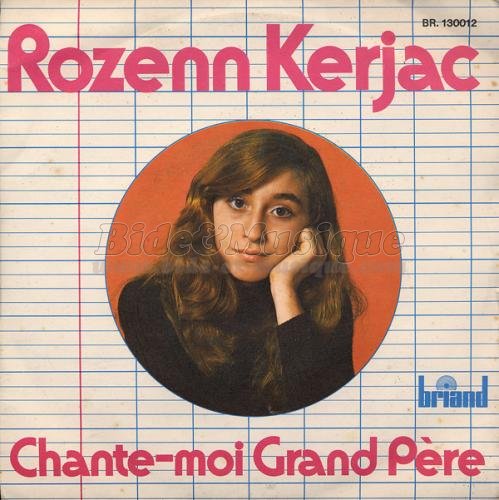Rozenn Kerjac - Chante-moi Grand Père