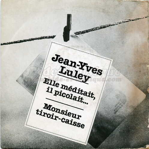 Jean-Yves Luley - Elle méditait, il picolait