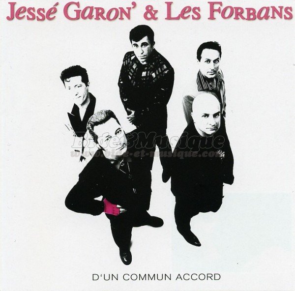Jessé Garon et les Forbans - Ne t'inquiète pas