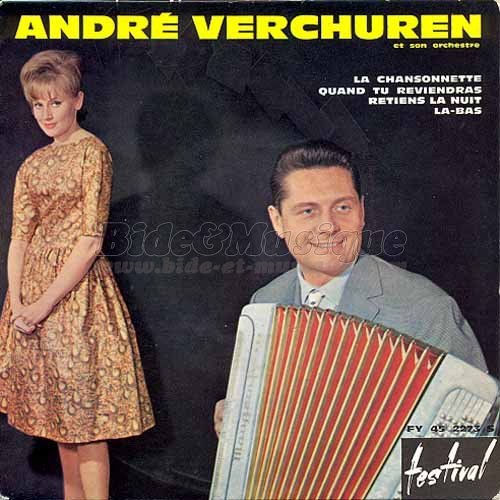 André Verchuren - p'tit bal de Bide et Musique, Le