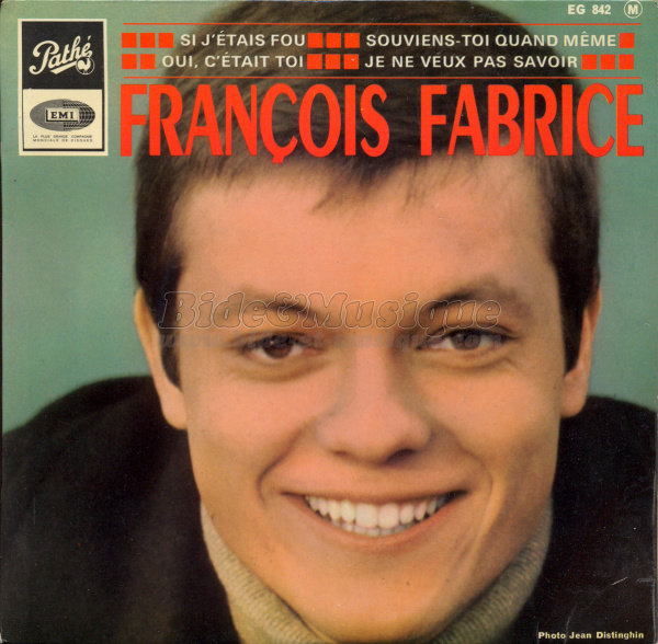 François Fabrice - Si j'étais fou