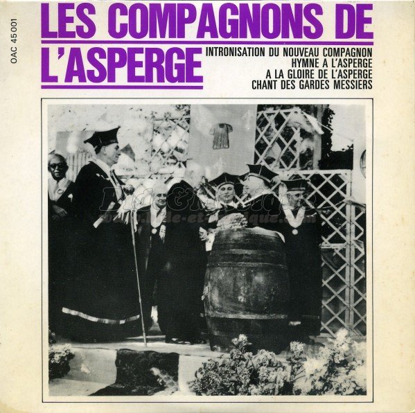 Les Compagnons de l'Asperge - �€ la gloire de l'asperge (chanson pour les dîners du Roy)