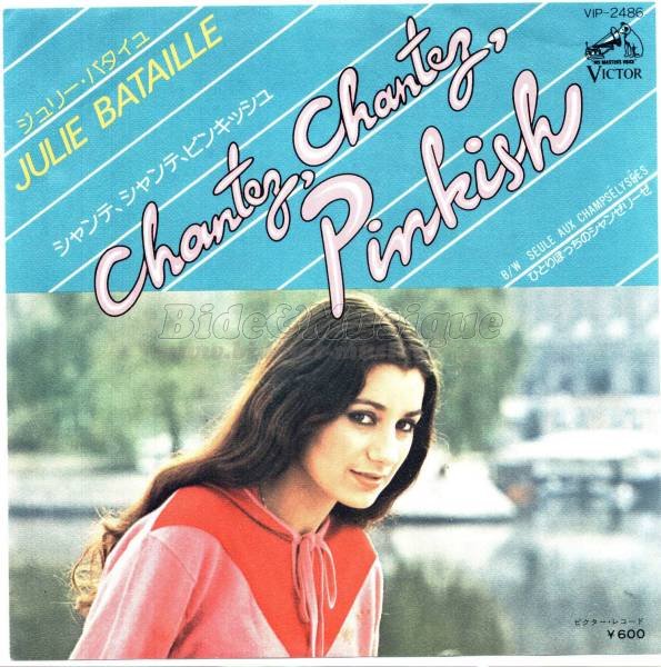 Julie Bataille - Chantez, chantez Pinkish