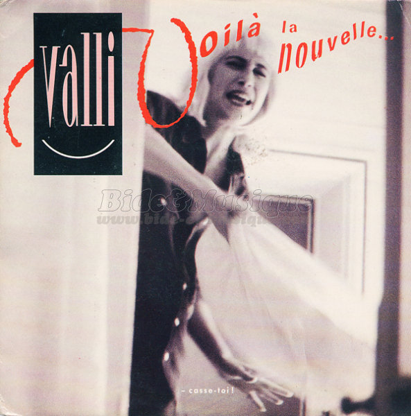 Valli - Voilà la nouvelle