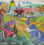Roger Carel raconte - Merlin l'Enchanteur (deuxi�me partie)