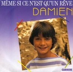 Damien - Même si ce n'est qu'un rêve
