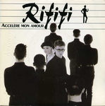 Rififi - Accélère mon amour