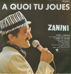 Marcel Zanini - �&euro; quoi tu joues&nbsp;?