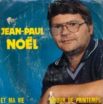 Jean-Paul Noël - Et ma vie
