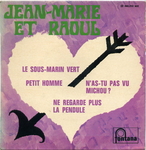 Jean-Marie et Raoul - N'as-tu pas vu Michou&nbsp;?